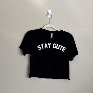 'Stay Cute'  cropped T-Shirt size small